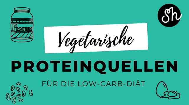 Vegetarische Proteinquellen sind auch in einer Low Carb Ernährung vielseitig einsetzbar!